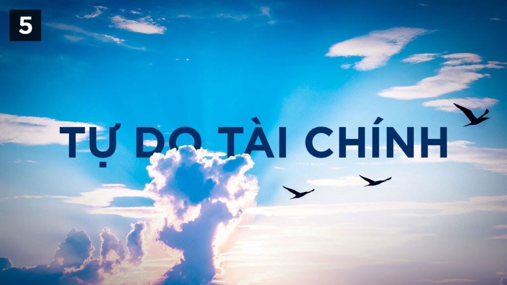 Những cách tự do tài chính