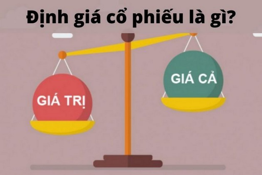 Phương pháp định giá cổ phiếu chính xác