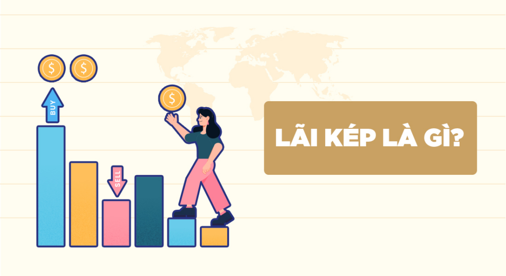 lãi kép - kỳ quan thứ 8 của nhân loại